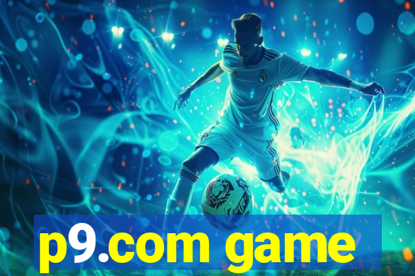p9.com game